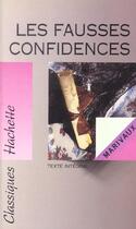 Couverture du livre « Les Fausses Confidences » de Bouty et Pierre De Marivaux aux éditions Hachette Education