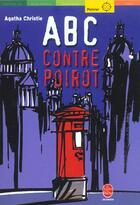 Couverture du livre « A.b.c. contre Poirot » de Agatha Christie aux éditions Le Livre De Poche Jeunesse