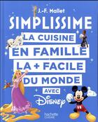 Couverture du livre « Simplissime ; Disney » de Jean-Francois Mallet aux éditions Hachette Pratique