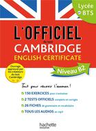 Couverture du livre « Le guide officiel du test cambridge english certificate (niveau B2) » de  aux éditions Hachette Education