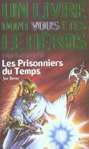 Couverture du livre « Loup solitaire Tome 11 : les prisonniers du temps » de Joe Dever aux éditions Gallimard-jeunesse