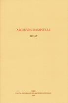 Couverture du livre « Archives dampierre - 289 ap » de  aux éditions Archives Nationales