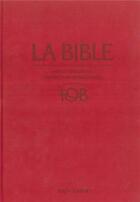 Couverture du livre « La Bible ; notes intégrales, traduction oecuménique » de  aux éditions Cerf