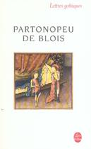 Couverture du livre « Partonopeu de Blois » de Pierre Joris et Olivier Collet aux éditions Le Livre De Poche