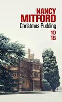 Couverture du livre « Christmas pudding » de Nancy Mitford aux éditions 10/18