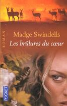 Couverture du livre « Les Brulures Du Coeur » de Madge Swindells aux éditions Pocket