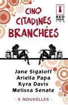 Couverture du livre « Cinq citadines branchées » de Jane Sigaloff aux éditions Harlequin