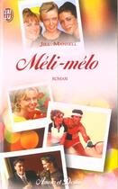 Couverture du livre « Meli-melo » de Jill Mansell aux éditions J'ai Lu