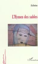 Couverture du livre « L'hymen des sables » de Aichetou aux éditions L'harmattan