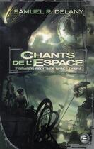 Couverture du livre « Chants de l'espace » de Delany-S aux éditions Bragelonne