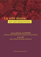 Couverture du livre « La ville étalée en perspectives » de Apump et Iet aux éditions Epagine