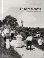 Couverture du livre « Le Gers d'antan » de Alexandre Leoty aux éditions Herve Chopin