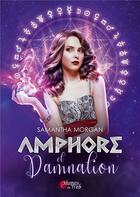 Couverture du livre « Amphore et damnation » de Samantha Morgan aux éditions Plumes Du Web