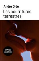 Couverture du livre « Les nourritures terrestres - grands caracteres » de André Gide aux éditions Samarkand