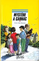 Couverture du livre « Mystere A Carnac » de Michel-Aime Baudouy aux éditions Rageot