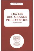 Couverture du livre « Textes des grands philosophes : temps modernes » de Roger Verneaux aux éditions Beauchesne