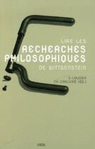 Couverture du livre « Lire les recherches philosophiques de Wittgenstein » de S. Laugier aux éditions Vrin