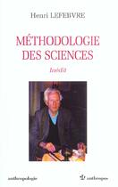 Couverture du livre « Méthodologie des sciences » de Henri Lefebvre aux éditions Economica