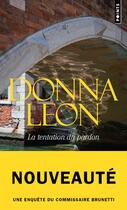 Couverture du livre « La tentation du pardon » de Donna Leon aux éditions Points