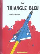 Couverture du livre « Dan Cooper ; le triangle bleu » de Albert Weinberg aux éditions Lombard