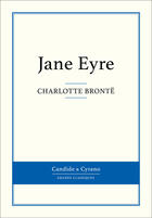 Couverture du livre « Jane Eyre » de Charlotte Brontë aux éditions Candide & Cyrano