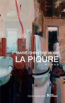 Couverture du livre « La piqûre » de Marie-Christine Horn aux éditions L'age D'homme