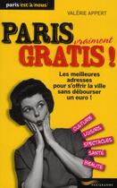 Couverture du livre « Paris vraiment gratis ; 2012 » de Dominique Lesbros aux éditions Parigramme