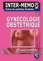 Couverture du livre « Gynécologie obstétrique » de Elisabeth Chereau aux éditions Vernazobres Grego
