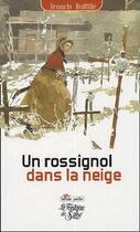 Couverture du livre « Un rossignol dans la neige » de Francis Buffille aux éditions La Fontaine De Siloe
