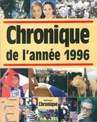 Couverture du livre « Chronique de l'année 1996 » de  aux éditions Chronique