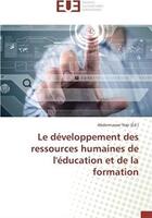 Couverture du livre « Le développement des ressources humaines de l'éducation et de la formation » de Abdennasser Naji aux éditions Editions Universitaires Europeennes