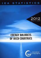 Couverture du livre « Energie balances of OECD countries 2012 » de  aux éditions Documentation Francaise