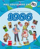 Couverture du livre « Mes souvenirs en BD Tome 47 : 1986 » de Sti et Gabriele Bagnoli aux éditions Dupuis