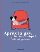 Couverture du livre « Emilie voit quelqu'un Tome 1 : après la psy, le beau temps ? » de Thea Rojzman et Anne Rouquette aux éditions Fluide Glacial