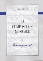 Couverture du livre « Composition musicale t.3 ; feger harmonie » de Feger aux éditions Id Music