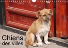 Couverture du livre « Chiens des villes (Calendrier mural 2020 DIN A4 horizontal) ; La vie canine en ville (Calendrier mensuel, 14 Pages ) » de Jean-Luc Rollier aux éditions Calvendo