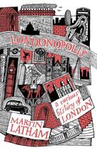 Couverture du livre « Londonopolis » de Latham Martin aux éditions Pavilion Books Company Limited
