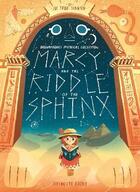 Couverture du livre « MARCY AND THE RIDDLE OF THE SPHINX » de Joe Todd-Stanton aux éditions Flying Eye Books