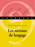 Couverture du livre « Les niveaux de langage » de Bertocchi-Jollin S. aux éditions Hachette Education