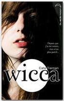 Couverture du livre « Wicca 1 » de Cate Tiernan aux éditions Epagine