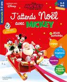 Couverture du livre « J'attends noel avec mickey (3-5 ans) » de  aux éditions Hachette Education