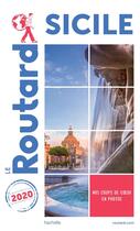 Couverture du livre « Guide du Routard ; Sicile (édition 2020) » de Collectif Hachette aux éditions Hachette Tourisme