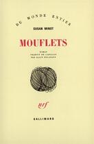Couverture du livre « Mouflets » de Susan Minot aux éditions Gallimard