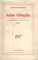 Couverture du livre « Saint glinglin / gueule de pierre (nouvelle version) / temps meles » de Raymond Queneau aux éditions Gallimard (patrimoine Numerise)