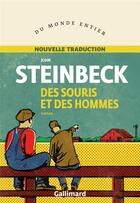 Couverture du livre « Des souris et des hommes » de John Steinbeck aux éditions Gallimard