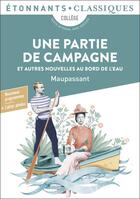 Couverture du livre « Une partie de campagne et autres nouvelles au bord de l'eau » de Guy de Maupassant aux éditions Flammarion