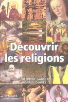 Couverture du livre « Decouvrir les religions » de Gabriel T aux éditions Organisation