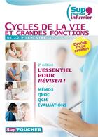 Couverture du livre « SUP'FOUCHER : cycles de la vie et grandes fonctions ; diplôme d'état infirmier ; UE 2.2 ; semestre 1 » de Kamel Abbadi aux éditions Foucher