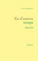 Couverture du livre « En d'autres temps » de Brissac Duc aux éditions Grasset