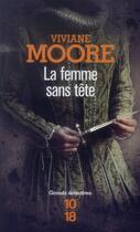 Couverture du livre « La femme sans tête » de Viviane Moore aux éditions 10/18